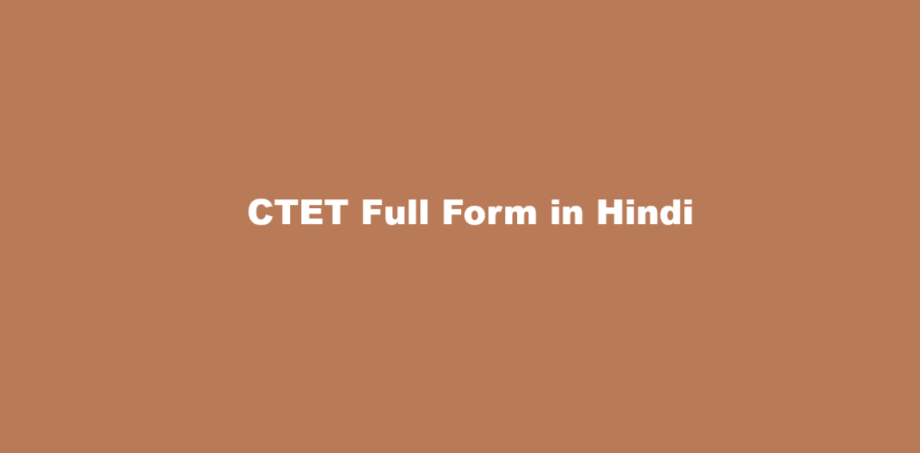 ctet ka full form