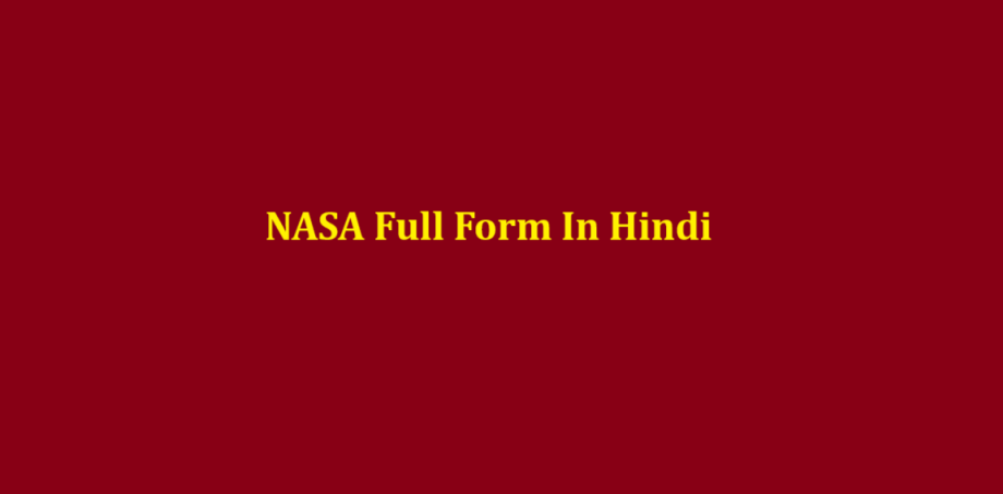nasa full form in hindi